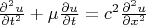 $\frac{\partial^2u}{\partial t^2} +\mu \frac{\partial u}{\partial t} = c^2 \frac{\partial^2u}{\partial x^2}$