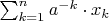 $\sum_{k=1}^{n} a^{-k} \cdot x_k$