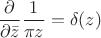 $\dfrac{\partial}{\partial \bar z}\dfrac{1}{\pi z}=\delta(z)$