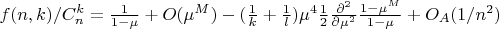 $f(n,k)/C_n^k = \frac{1}{1-\mu}+ O(\mu^M)-(\frac{1}{k} +\frac{1}{l})\mu}^4\frac{1}{2}\frac{\partial^2}{\partial \mu^2}\frac{1-\mu^M}{1-\mu}  +O_A(1/n^2)$