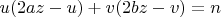 $u(2az-u)+v(2bz-v)=n$