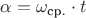 $\alpha = \omega_\text{ср.} \cdot t$