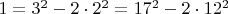 $1=3^2-2\cdot 2^2=17^2-2\cdot 12^2$