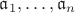 $\mathfrak{a}_1,\ldots, \mathfrak{a}_n$