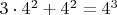$3\cdot 4^2+4^2=4^3$