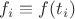 $f_i \equiv f(t_i)$