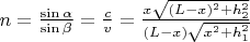 $n=\frac{\sin\alpha}{\sin\beta}=\frac{c}{v}=\frac{x\sqrt{(L-x)^2+h_2^2}}{(L-x)\sqrt{x^2+h_1^2}}$