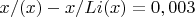 $x/\pj(x)-x/Li(x)=0,003$