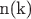 n(k)