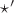 $\star'$