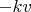 $-kv$