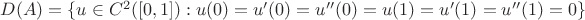 $D(A)=\{ u\in C^2 ([0,1]): u(0)=u'(0)=u''(0)=u(1)=u'(1)=u''(1)=0\}$