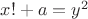 $x!+a=y^2$