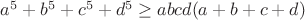 $a^5+b^5+c^5+d^5\ge abcd(a+b+c+d)$