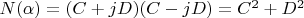 $ N(\alpha ) =(C + jD)(C - jD) = C^2  + D^2 $