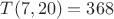 $T(  7, 20) =  368$