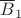 $\overline B_1$