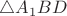 $\triangle A_1BD$
