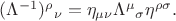 $(\Lambda^{-1})^{\rho}{}_{\nu}=\eta_{\mu\nu}\Lambda^{\mu}{}_{\sigma}\eta^{\rho\sigma}.$
