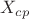 $X_{cp}$