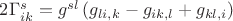 $2\Gamma _{ik}^s  = g^{sl} \left( {g_{li,k}  - g_{ik,l}  + g_{kl,i} } \right)$