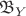 $\[{{\mathfrak{B}_Y}}\]$