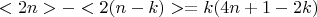 $$<2n>-<2(n-k)> =  k( 4n+1-2k ) $$