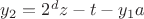 $y_2=2^dz-t-y_1a$