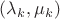 $(\lambda_k,\mu_k)$