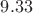 $9.33$