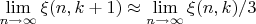 $\lim\limits_{ n\to \infty}\xi(n,k+1)\approx\lim\limits_{ n\to \infty}\xi(n,k)/3$