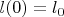 $l(0)=l_0$
