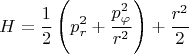 $$
H=\frac{1}{2}\left(p_r^2+\frac{p_\varphi^2}{r^2}\right)+\frac{r^2}{2}
$$