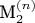 M_2^{(n)}