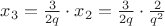 $x_3=\frac{3}{2q}\cdot x_2=\frac{3}{2q}\cdot \frac{2}{q^2}$