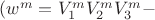 $\[({w^m} = V_1^mV_2^mV_3^m - \]$