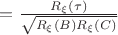 $= \frac{R_\xi(\tau)}{\sqrt{R_\xi(B) R_\xi(C)}}}$