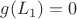 $g(L_1)=0$ $g(L_1)=0$