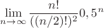 $\displaystyle\lim_{n\to \infty}\dfrac{n!}{((n/2)!)^2}0,5^n$