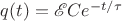 $q(t)=\mathscr{E} C e^{-t/\tau}$