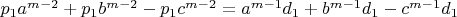 $p_1a^{m-2}+p_1b^{m-2}-p_1c^{m-2}=a^{m-1}d_1+b^{m-1}d_1-c^{m-1}d_1$