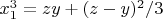 $x_1^3=zy+(z-y)^2/3$