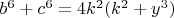 $b^6+c^6=4k^2(k^2+y^3)$