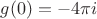 $g(0)=-4\pi i$