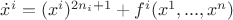 $\dot{x}^i=(x^i)^{2n_i+1}+{f^i}(x^1,...,x^n)$