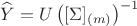 $$\widehat{Y}=U\left(\lBig[\Sigma\rBig]_{(m)}\right)^{-1}$$