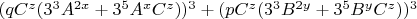 $(qC^z(3^3A^{2x}+3^5A^xC^z))^3+(pC^z(3^3B^{2y}+3^5B^yC^z))^3$