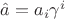 $\hat a = a_i \gamma^i$