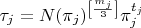 $\tau_j=N(\pi_j)^{\left[\frac{m_j}{3}\right]}\pi_j^{t_j}$