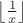 $\left\lfloor\frac{1}{x}\right\rfloor$